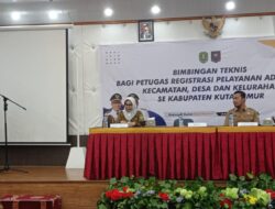 Diskdukcapil Kutim Latih Petugas Register Adminduk Untuk Tingkatkan Kualitas Pelayanan